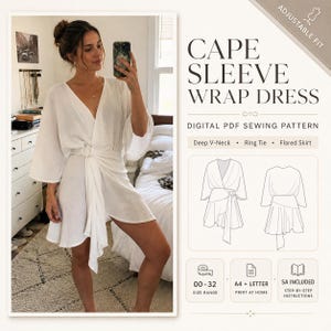 May include: A white wrap dress with cape sleeves, a deep V-neck, and a ring tie at the waist. The image includes text: CAPE SLEEVE WRAP DRESS, DIGITAL PDF SEWING PATTERN, Deep V-Neck, Ring Tie, Flared Skirt, 00-32 SIZE RANGE, A4 + LETTER, SA INCLUDED.