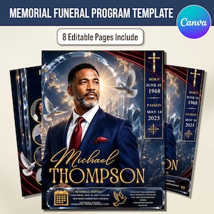 May include: A memorial funeral program template featuring a portrait of a man in a navy suit and red tie. The design includes flying white doves, a golden cross, and text reading Michael Thompson, Born June 18 1968, Passed May 14 2025, and 8 Editable Pages Include.