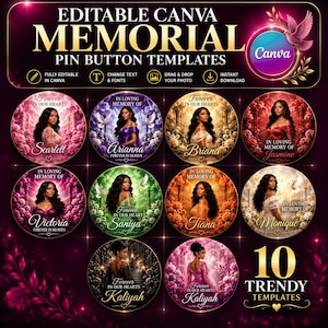 Puede incluir: Una colección digital de 10 plantillas editables de Canva para botones conmemorativos con diseños circulares, fondos florales, palomas y espacio para fotos y nombres. El texto incluye "EDITABLE CANVA MEMORIAL PIN BUTTON TEMPLATES" y "10 TRENDY TEMPLATES" con iconos para edición, texto, fotos y descargas.