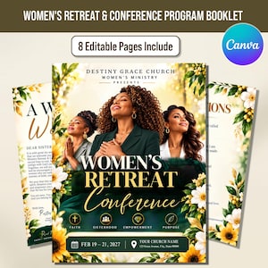 May include: A digital program booklet template for a church retreat featuring three people with dark skin and curly hair, floral borders, and gold text reading Destiny Grace Church Women's Ministry Presents Women's Retreat Conference.