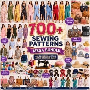 Puede incluir: Una colección digital titulada 700+ Sewing Patterns Mega Bundle que presenta diversas prendas de vestir, bolsos, sombreros, una máquina de coser, carretes de hilo, tijeras y accesorios de tela en un diseño de cuadrícula.