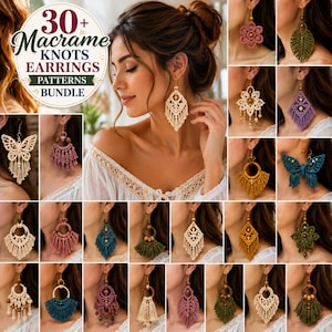 May include: A digital collage showcasing 30+ macrame knot earring patterns. The image features various styles of handmade macrame earrings in colors including cream, pink, blue, green, and yellow, displayed on models, with text reading 30+ Macrame KNOTS EARRINGS PATTERNS BUNDLE.