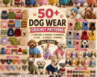Más de 50 patrones de suéteres de ganchillo para perros, gorros y pañuelos para cachorros, ropa de tallas pequeñas a grandes, abrigos y arneses.