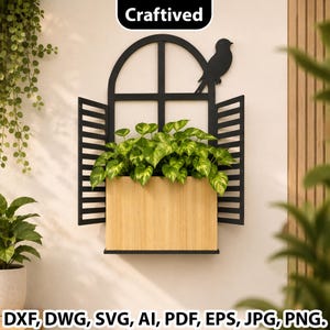 May include: A black metal wall-mounted planter shaped like an arched window with open shutters and a bird silhouette perched on top. The planter box is made of light-colored wood and contains a lush green plant. Text reads Craftived and DXF, DWG, SVG, AI, PDF, EPS, JPG, PNG.