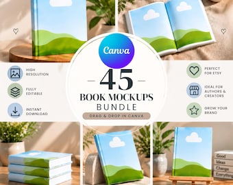 May include: A digital product bundle featuring 45 book mockups for Canva. The images display a book cover design with a blue sky, white clouds, and green hills. Text includes 45 BOOK MOCKUPS BUNDLE, DRAG & DROP IN CANVA, HIGH RESOLUTION, FULLY EDITABLE, and INSTANT DOWNLOAD.