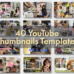 May include: A digital collection of 40 YouTube thumbnails templates featuring various lifestyle, travel, and food photography layouts with overlaid text such as solo date, August recaps, Osaka, life lately, and my bags in diverse fonts.