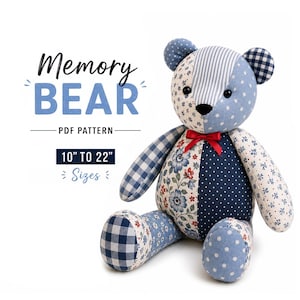 May include: A Memory Bear PDF pattern for sizes 10" to 22". The stuffed bear is constructed from various blue and white fabric patches featuring floral, polka dot, and gingham patterns, with a small red ribbon bow at the neck and black eyes.