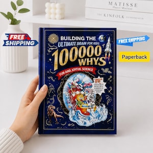 May include: A blue paperback book titled Building the Ultimate Brain for Kids 100000 Whys Fun and Joyful Science. The cover features a rocket, a dinosaur, and a central illustration of a colourful vehicle with animals, all set against a starry sky.