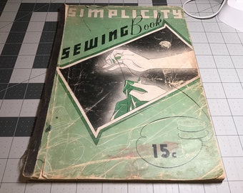 Simplicity Sewing Book from 1937 - A Good Beginning