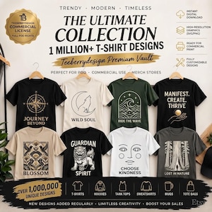 Könnte beinhalten: Eine digitale Sammlung von über 1 Million T-Shirt-Designs mit verschiedenen grafischen Drucken auf schwarzen, weißen, beigen und dunkelgrauen T-Shirts. Der Text umfasst Journey Beyond, Wild Soul, Ride The Wave, Manifest Create Thrive, Blossom, Guardian Spirit, Choose Kindness und Lost In Nature.