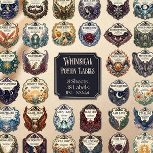 May include: A collection of 48 decorative potion labels across 8 sheets, featuring intricate illustrations of nature, celestial bodies, and mythical elements. A central black sign reads: Whimsical Potion Labels, 8 Sheets, 48 Labels, JPG - 300dpi.