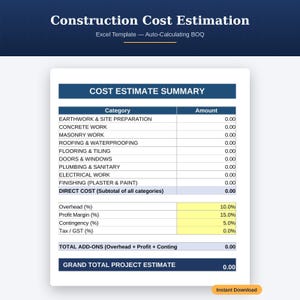 May include: A digital construction cost estimation Excel template featuring a cost estimate summary table with categories for earthwork, concrete, masonry, roofing, flooring, doors, windows, plumbing, electrical, and finishing, plus add-on fields.