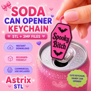 May include: A pink coffin-shaped soda can opener keychain with black bat graphics and the text Spooky Bitch. The keychain is shown being used to open a pink soda can. The image includes text: SODA CAN OPENER KEYCHAIN, STL + 3MF FILES, INSTANT DOWNLOAD, BEGINNER-FRIENDLY, COMMERCIAL USE INCLUDED, Astrix STL, CUTE KEYCHAIN, HANDY CAN OPENER!