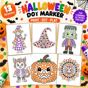 May include: A set of Halloween dot marker activity sheets featuring 13 designs including a witch, a hat, a monster, a werewolf, a pumpkin, and a spider web. The pages contain black outlines filled with orange, purple, and black circular dots.