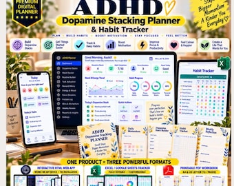 May include: A 3-in-1 ADHD Dopamine Stacking Planner and Habit Tracker displayed on a smartphone, laptop, and tablet. The digital interface features dashboards for habit tracking, mood monitoring, and task management, with printable PDF and Excel formats.