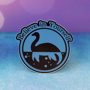 Loch Ness Monster Silhouette Believe in Yourself 3 Sticker