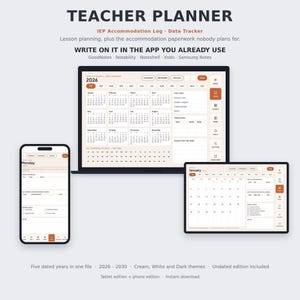 May include: A digital teacher planner displayed on a laptop, tablet, and smartphone. The interface features a 2026 calendar, IEP accommodation logs, and data trackers in a cream and orange colour scheme, compatible with note-taking applications.
