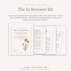 The In Between Kit | Ambiguous Loss Workbook | Grieving Someone Who Is Still Alive, Grief With No Ending | Therapist Written PDF