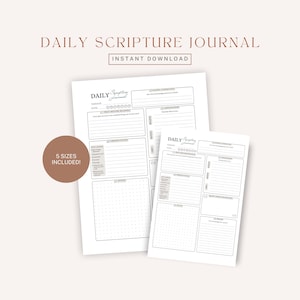May include: A Daily Scripture Journal printable template featuring sections for passage, date, prayer, observations, application, and notes. The document includes a brown circular graphic with the text 5 SIZES INCLUDED and the header DAILY SCRIPTURE JOURNAL INSTANT DOWNLOAD.
