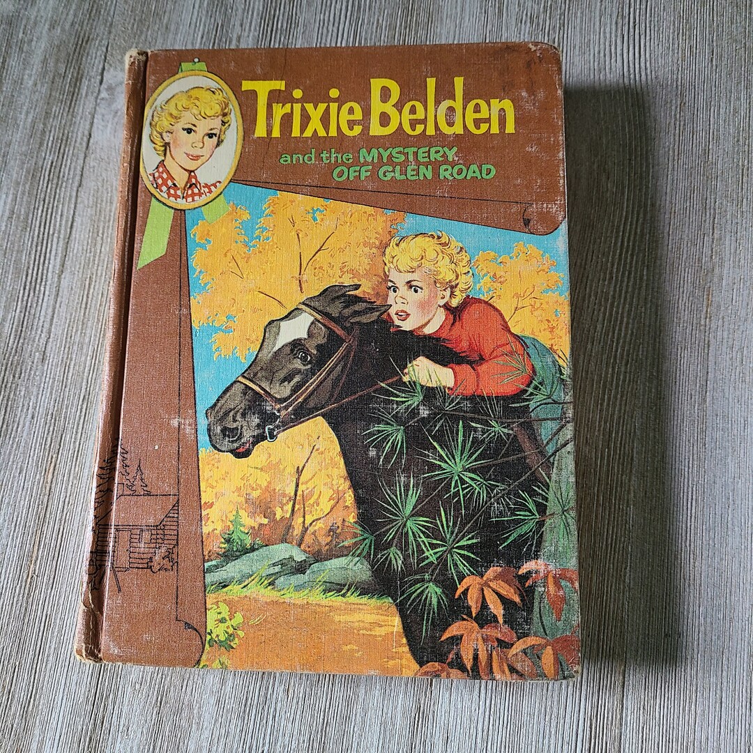 Vintage Trixie Belden Book 1950's Trixie Belden and Mystery off Glen