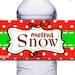 Melted Snow Water Bottle Labels | Printable | Instant Download | Cookies & Hot Cocoa | Christmas ...