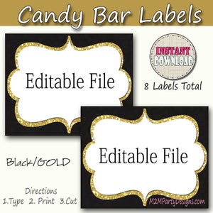 May include: Editable candy bar labels with a black background and gold glitter border. The text "Editable File" is displayed on each label. The labels are for instant download and there are 8 labels total. The text "Black/Gold" is displayed below the labels. The text "Directions" is displayed below the text "Black/Gold". The text "1. Type 2. Print 3. Cut" is displayed below the text "Directions".