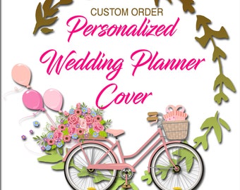 Personalized Wedding Planner Cover Page Add-on to any design in shop CUSTOM Made Cover