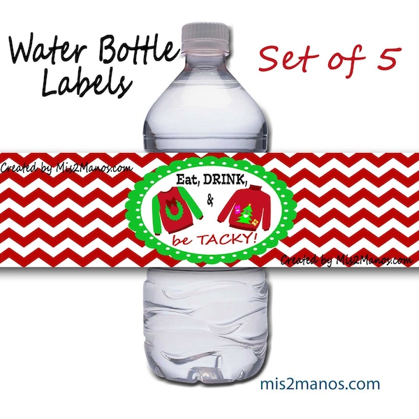 Eat, Drink, and Be Tacky Sweater Lables, Ugly Christmas Sweater Water Bottle Labels INSTANT DOWNLOAD PRINTABLE  Print as Home