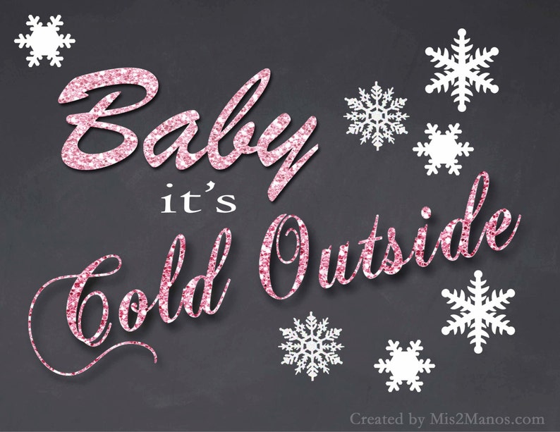 Baby Its Cold Outside Sign Printable Chalkboard Welcome Sign Etsy baby-its-cold-outside-sign-printable-chalkboard-welcome-sign-etsy