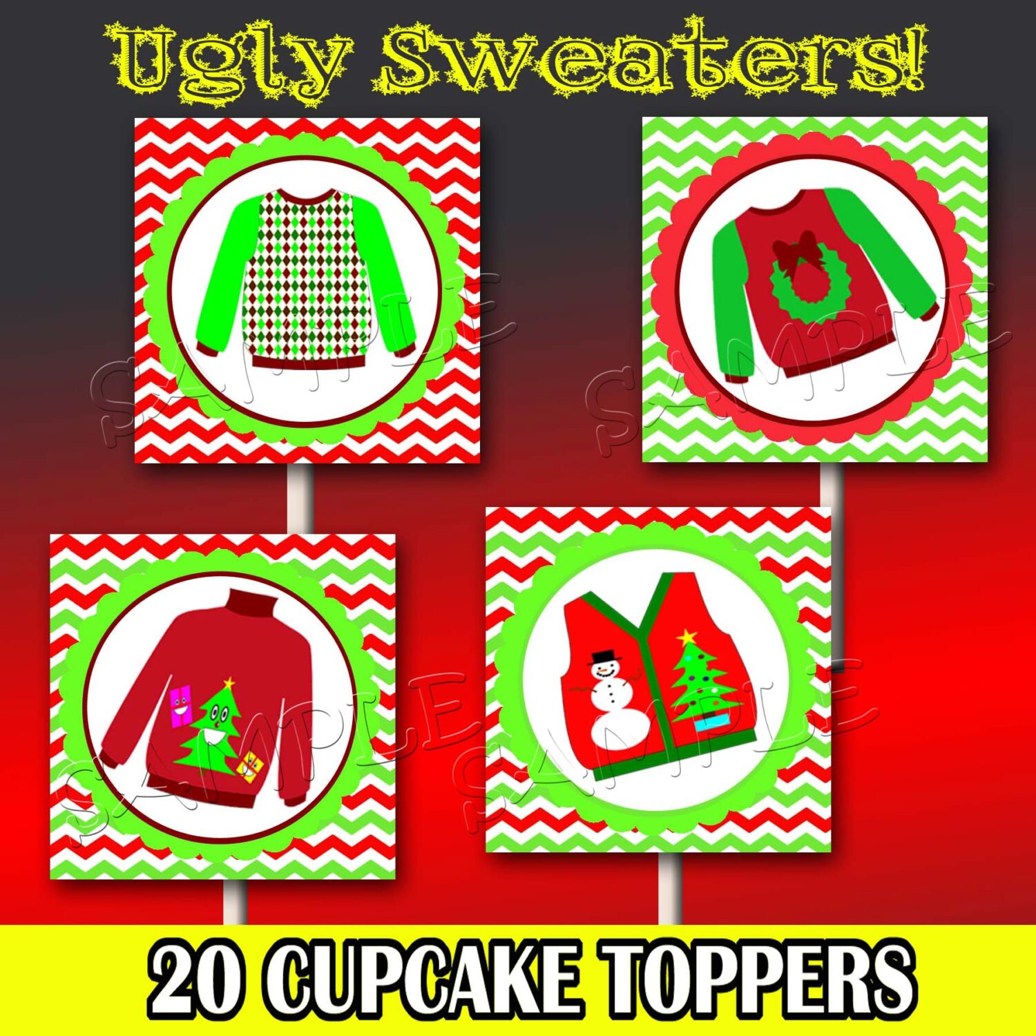 Ugly Sweater Party Cupcake Toppers Tacky Sweater Party Ugly Christmas Sweater Party Set of 20 Instant Download 4 Cupcake