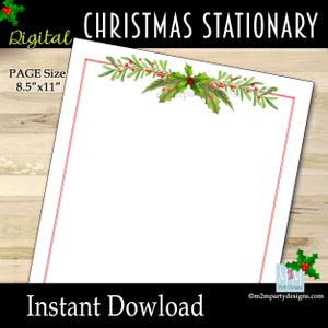 May include: Printable digital stationery featuring a Christmas-themed border with holly and berries. The page size is 8.5 inches by 11 inches. The text "Instant Download" is at the bottom of the page.