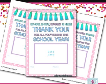 Printable Teacher Gift Card, Thank You Cards for End of the Year Pink and Teal Tassels - Instant Download Digital File