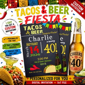 May include: A digital invitation template for a Tacos & Beer Fiesta birthday party. The design features a chalkboard background with colorful bunting, a taco, and a beer bottle graphic. Text includes Charlie is turning 40, March 14 2026.