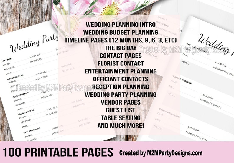 May include: A printable wedding planning checklist with 100 pages. The checklist includes sections for wedding budget planning, timeline pages, contact pages, entertainment planning, officiant contacts, reception planning, wedding party planning, vendor pages, guest list, table seating, and much more. The checklist is decorated with pink flowers.