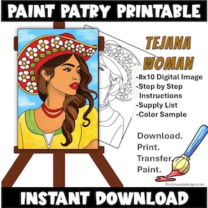 May include: A digital art print titled "Tejana Woman" on an easel. The artwork depicts a woman wearing a red hat with white floral accents, a yellow top, and red jewelry. The image includes instructions, a supply list, and a color sample. The words "Instant Download" are at the bottom.
