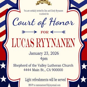 May include: An invitation card with a patriotic theme. The design features a red, white, and blue color scheme with an eagle emblem. Text includes "Court of Honor" and event details for Lucas Ryynanen.