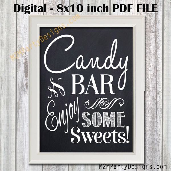 Chalkboard Candy Bar, Printable Sign, Chalkboard Candy Buffet Sweet Sign, Wedding Decor, Wedding Signage, Instant Download 8x10