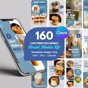 May include: A digital product bundle featuring 160 cafe-themed social media templates for Canva. The display shows a smartphone screen and multiple vertical layouts showcasing iced coffee, sandwiches, and pastries with text overlays like Best Seller Picks.
