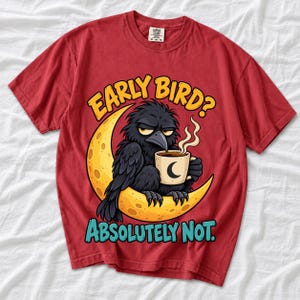 Ворона на луне с кофе «Early Bird? Absolutely Not.» — мульт