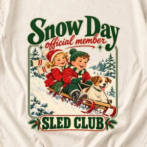 Comfort Colors Retro Snow Day Sled Club Shirt, Snow Day Official Member Tee, Retro Christmas Sled T-shirt, Winter Sledding Shirt