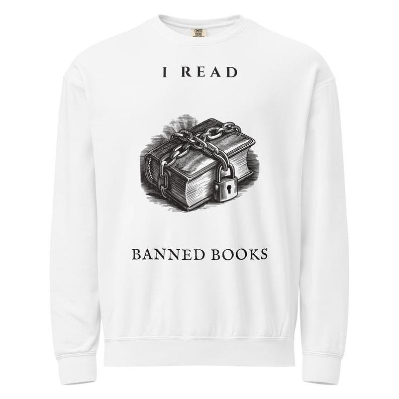 Banned Books Sweatshirt, I Read Banned Books Crewneck, Comfort Colors Book Lover Pullover, Librarian Book Sweatshirt image 5