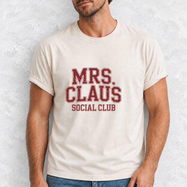 Comfort Colors Mrs Claus Social Club Shirt, Mrs Claus Varsity Tee, Christmas Social Club T-shirt, Funny Mrs Santa Shirt Women, Mrs Claus Tee