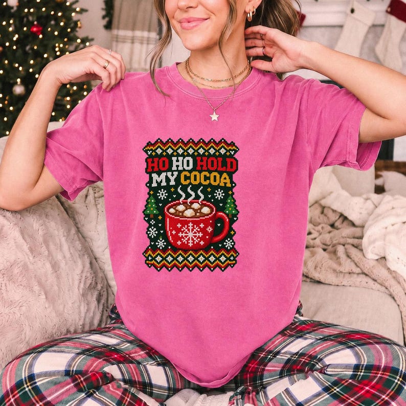 Comfort Colors Ho Ho Hold My Cocoa Shirt, Ugly Christmas Sweater Tee, Funny Hot Cocoa Christmas T-shirt, Cocoa Lover Holiday Shirt