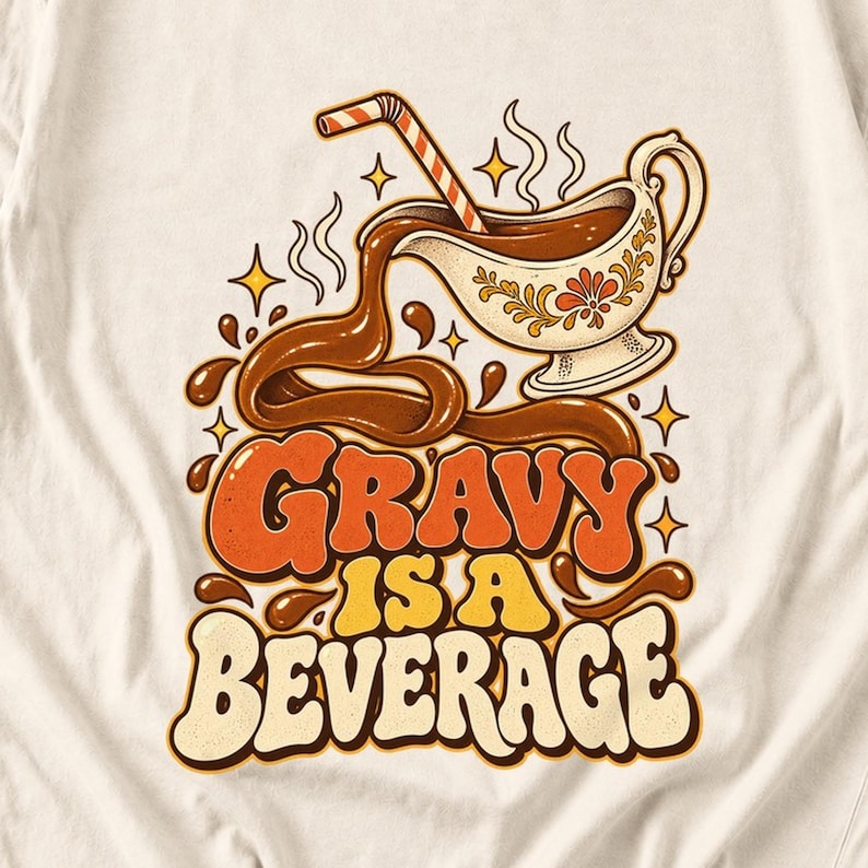 Comfort Colors Gravy Is a Beverage Shirt, Funny Thanksgiving Gravy Tee, Retro 90s Gravy T-shirt, Gravy Boat Shirt, Gravy Lover Tee