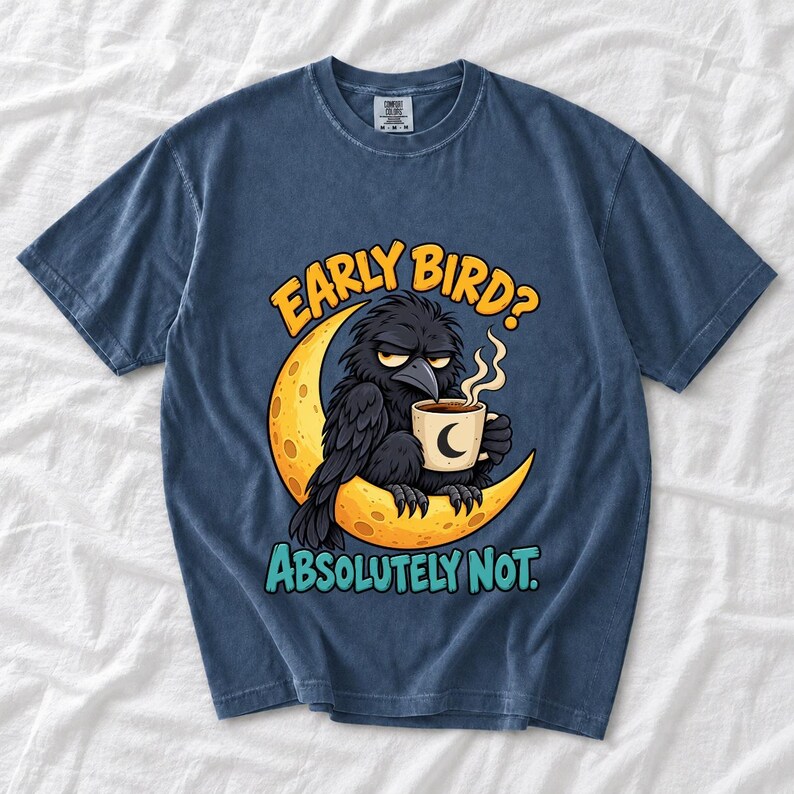 Ворона на луне с кофе «Early Bird? Absolutely Not.» — мульт