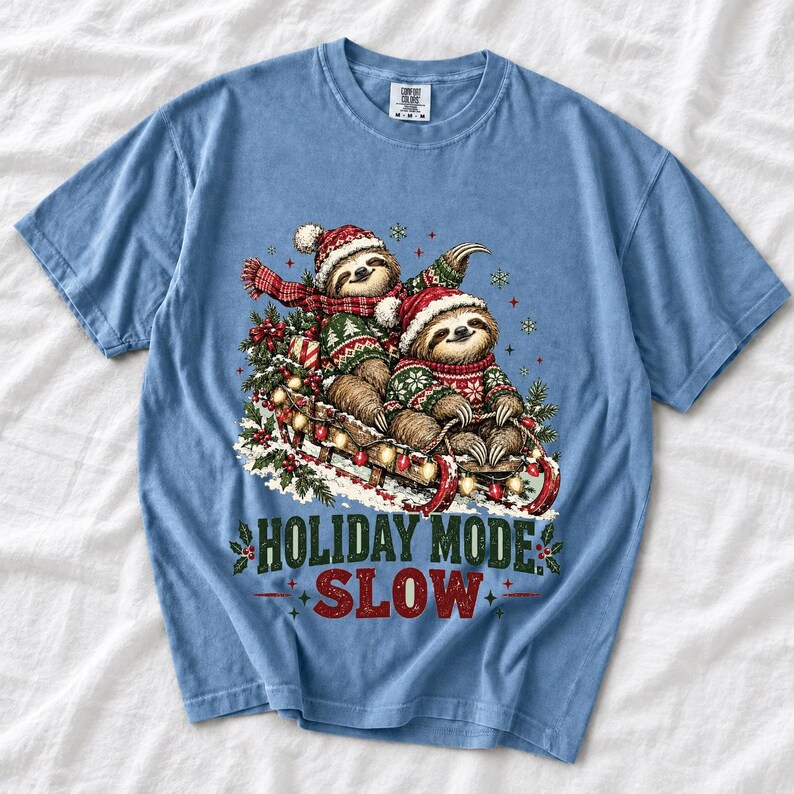 Two sloths in ugly sweaters riding a sled with lights and the text Holiday Mode: Slow