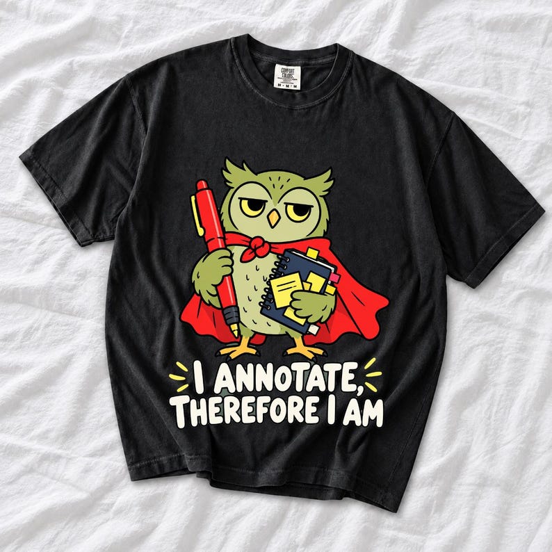Cartoon owl in a cape holding a giant red pen and sticky notes with the text I Annotate, Therefore I Am