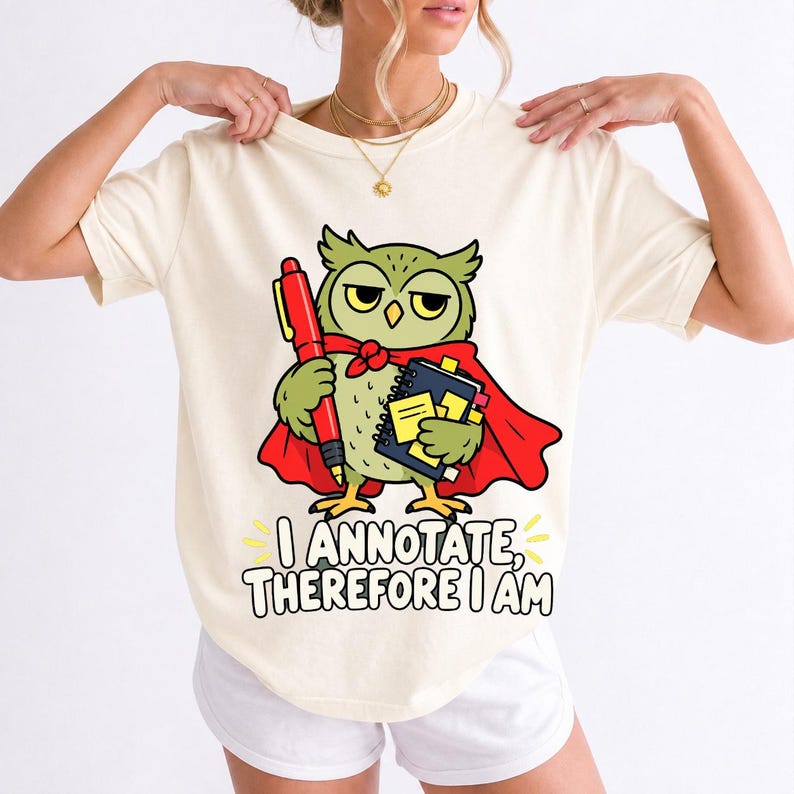 Cartoon owl in a cape holding a giant red pen and sticky notes with the text I Annotate, Therefore I Am