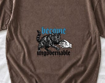 Feral Cat Shirt, Become Ungovernable Black Cat Tee, Gothic Cat T-shirt, Unhinged Cat Meme Tee, Grunge Black Cat Shirt
