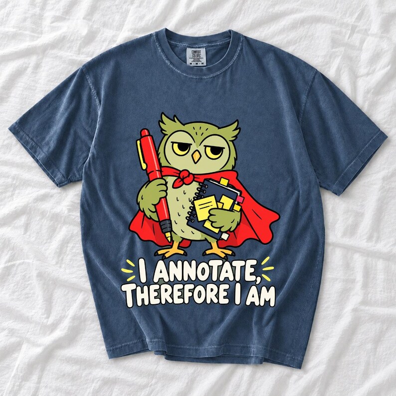 Cartoon owl in a cape holding a giant red pen and sticky notes with the text I Annotate, Therefore I Am